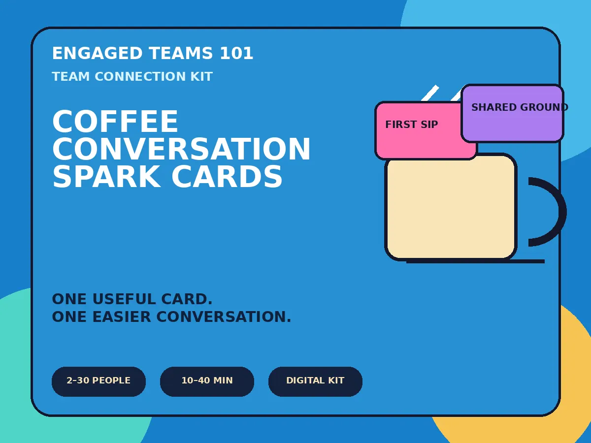 Coffee Conversation Spark Cards team connection kit by Engaged Teams 101