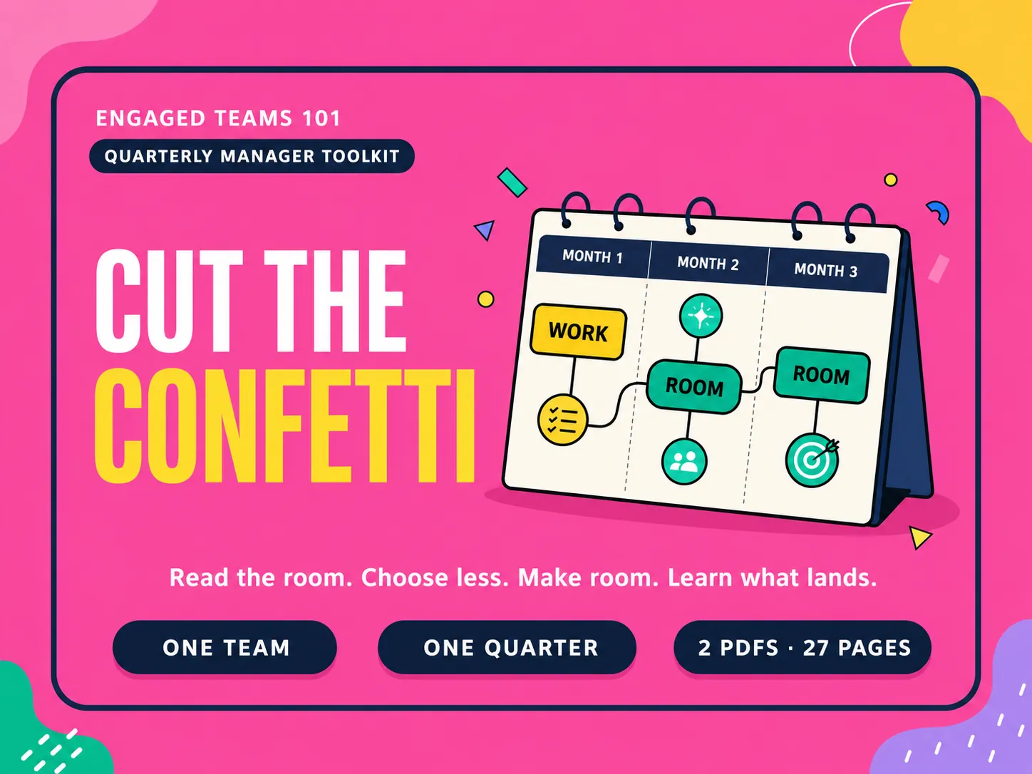 Cut the Confetti quarterly employee engagement planning toolkit by Engaged Teams 101