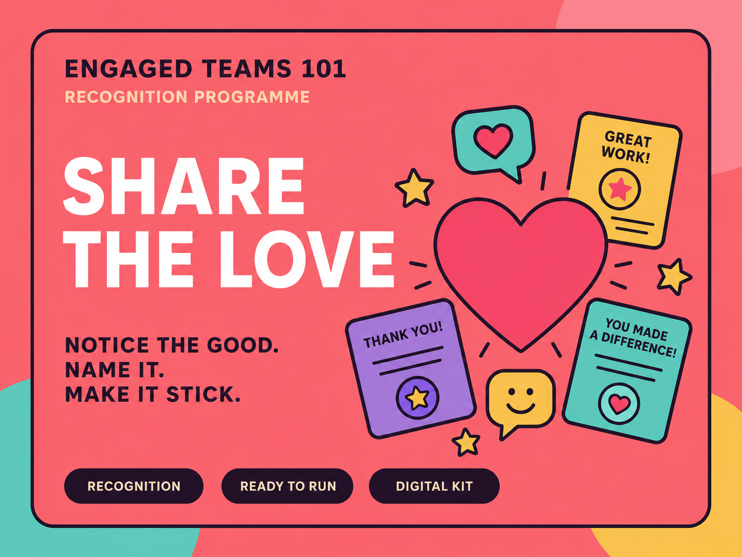 Share the Love recognition programme by Engaged Teams 101